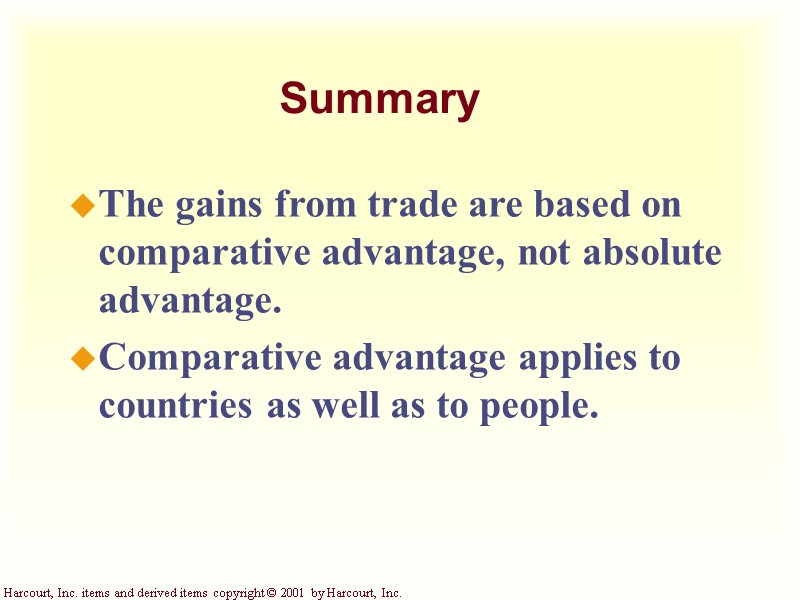 Harcourt, Inc. items and derived items copyright © 2001 by Harcourt, Inc. Summary The